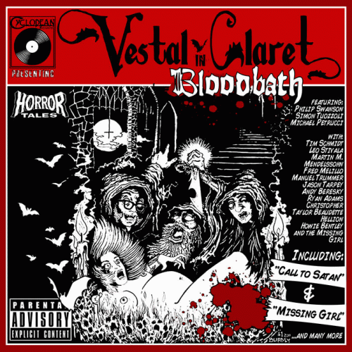Vestal Claret : Bloodbath